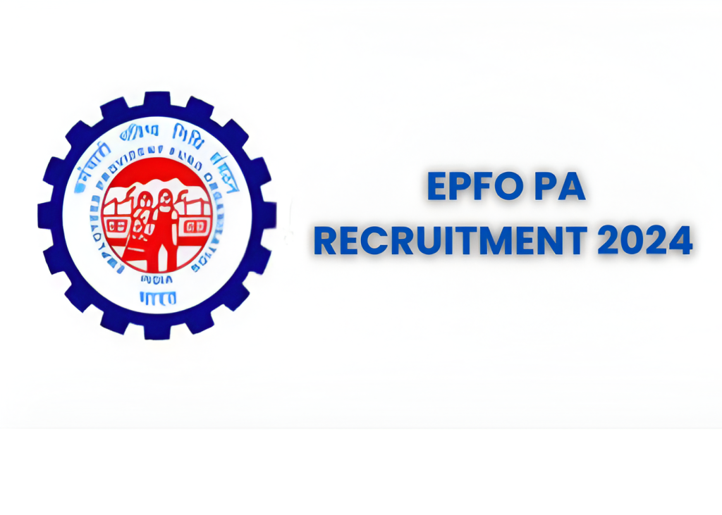 EPFO PA Recruitment 2024